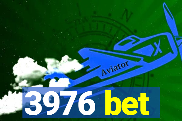 3976 bet